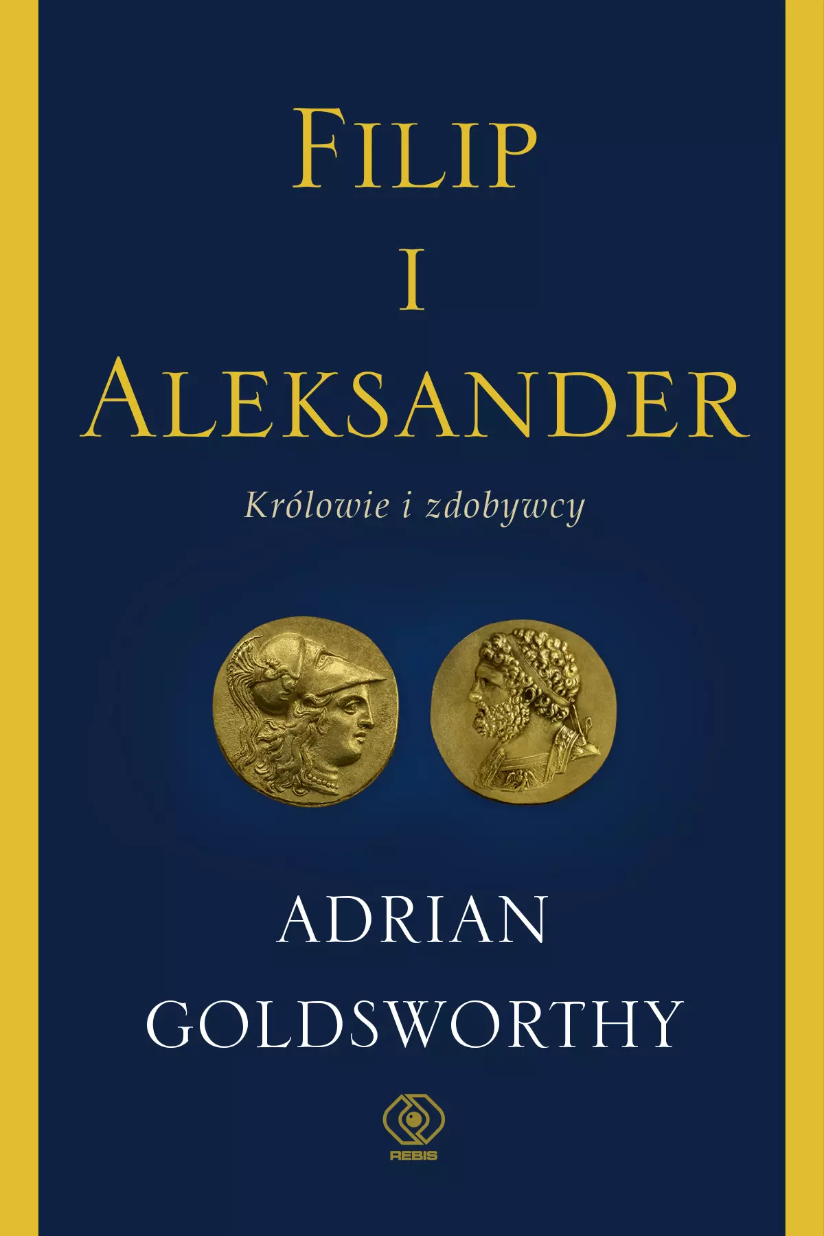 Filip i Aleksander. Królowie i zdobywcy - Książki