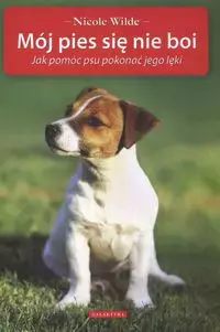 Mój pies się nie boi - Książki
