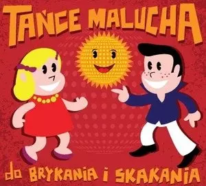 Tańce malucha do brykania i skakania (Digipack) CD - Książki