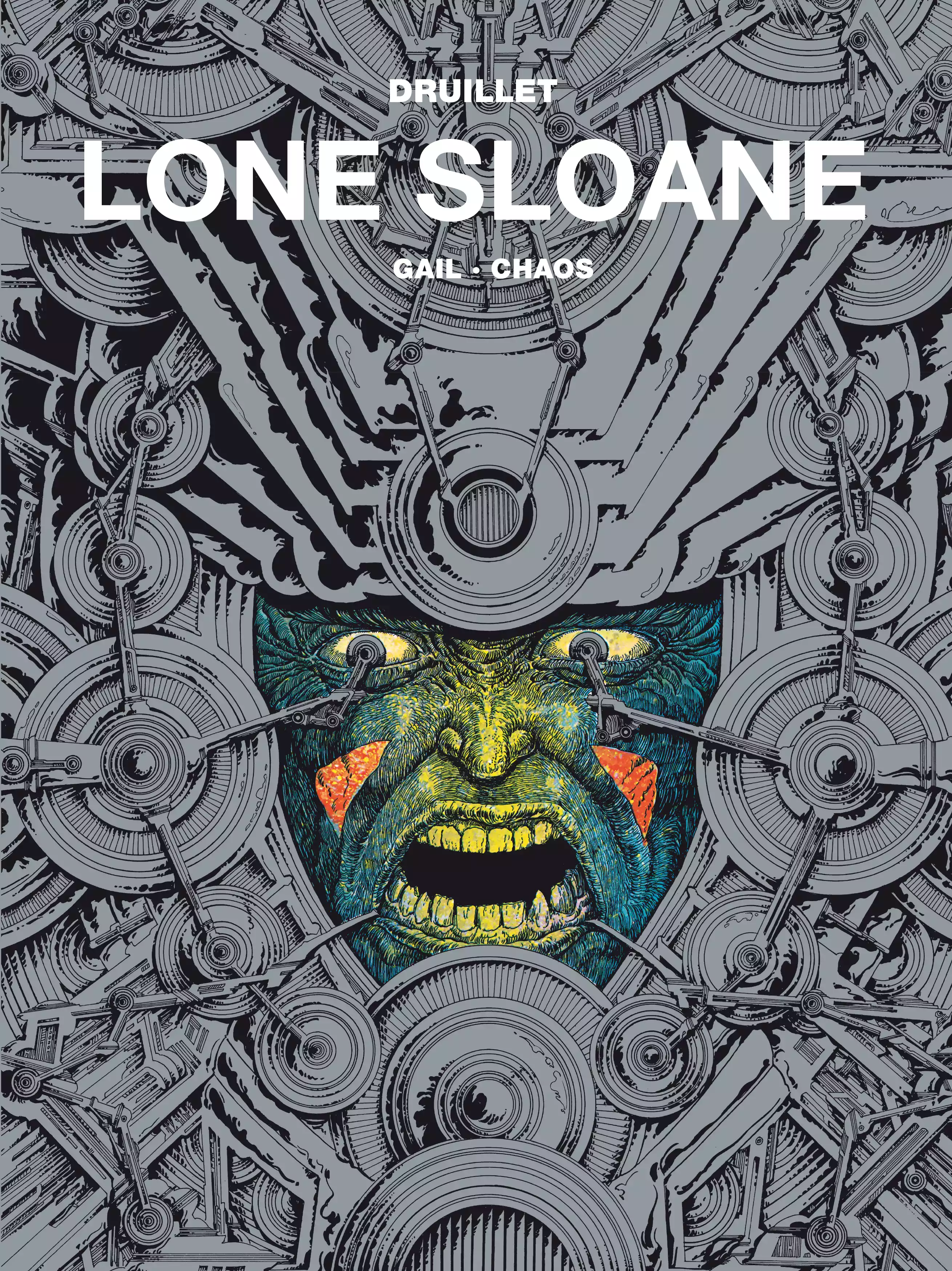 Lone Sloane. Tom 2. Gail / Chaos - Książki