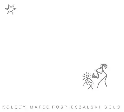 Kolędy: Mateo Pospieszalski Solo - Muzyka