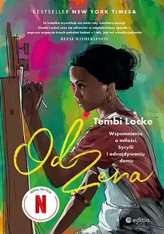 Od zera. Wspomnienia o miłości, Sycylii i odnajdywaniu domu - Książki