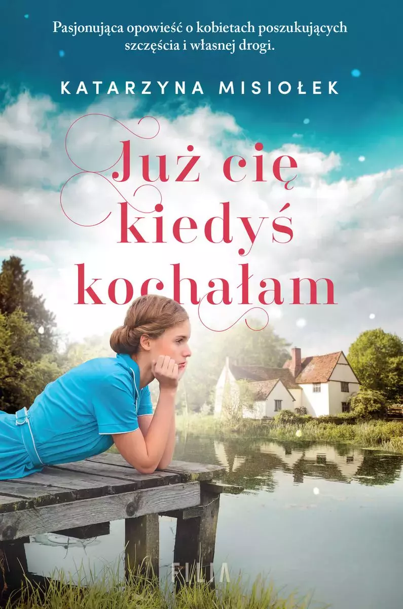 Już cię kiedyś kochałam - Książki