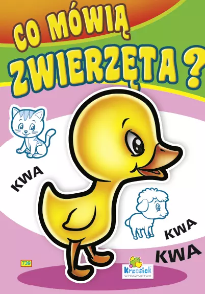 Kolorowanka z naklejkami. Co mówią zwierzęta? - Książki