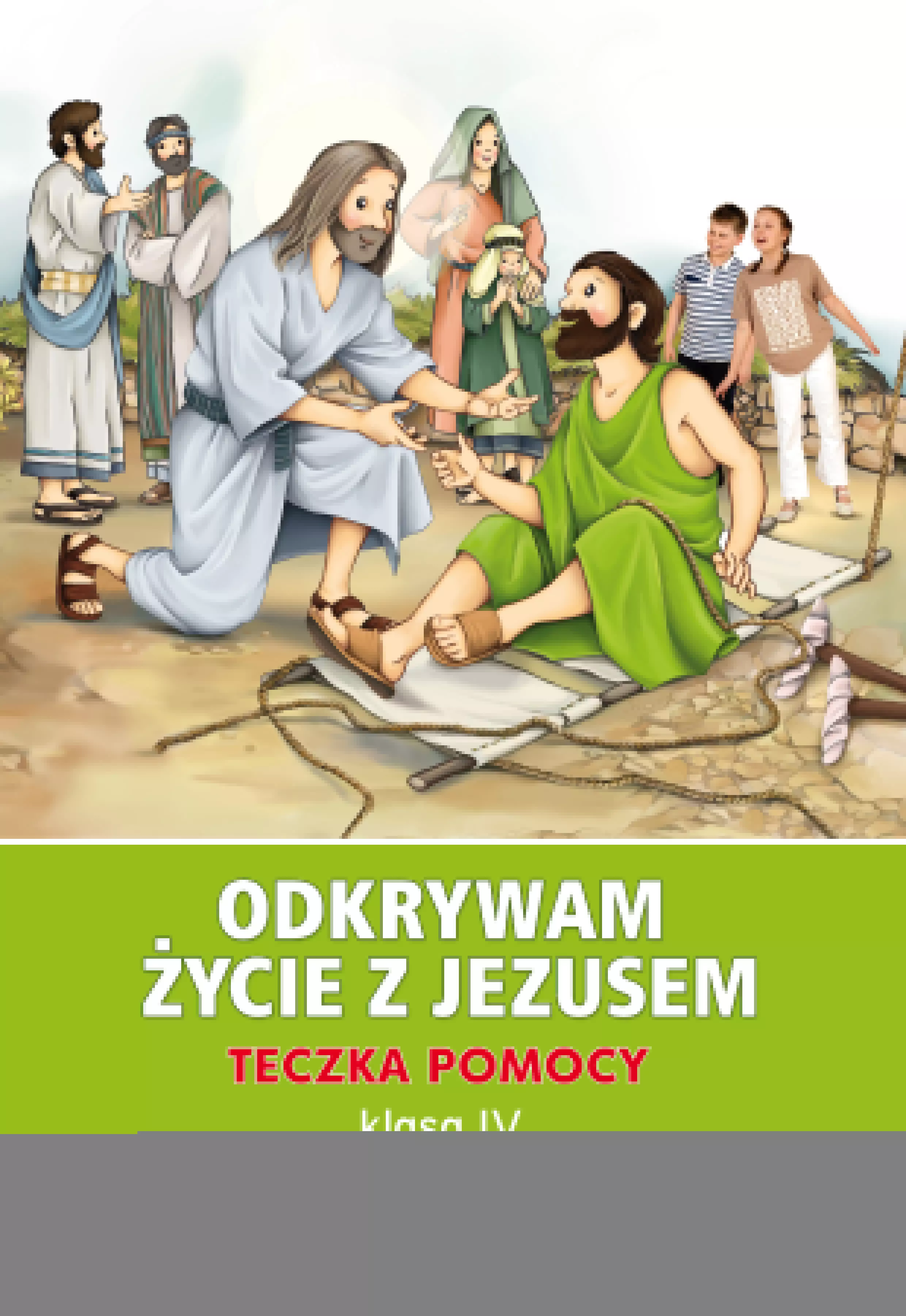 Odkrywam życie z Jezusem. Teczka pomocy dla klasy 4 szkoły podstawowej - Książki