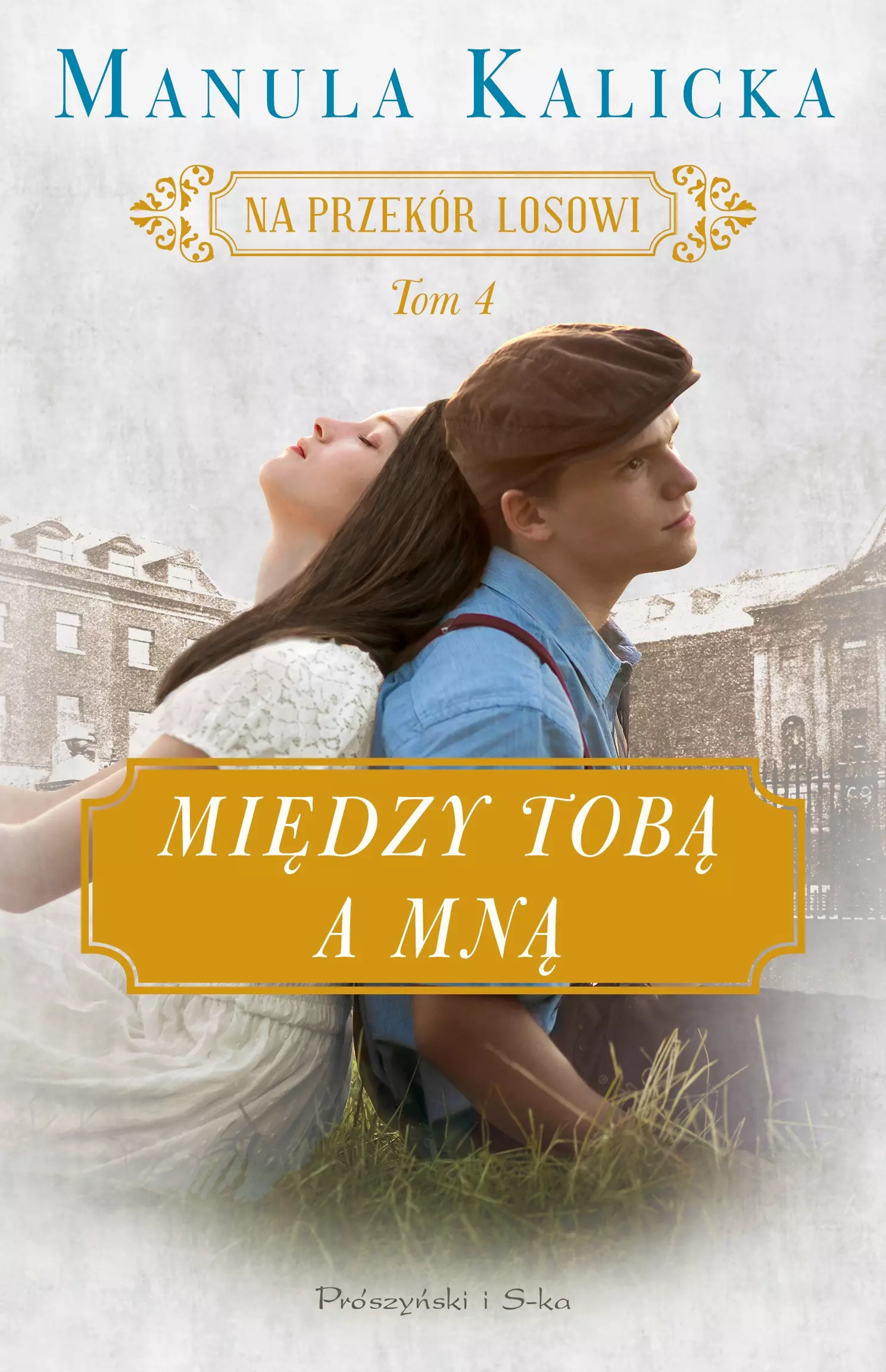Na przekór losowi. Tom 4. Między tobą a mną - Książki