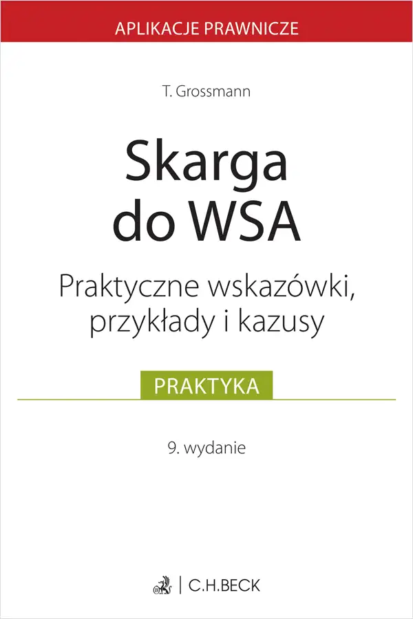 Skarga do WSA. Wskazówki, przykłady, kazusy - Książki
