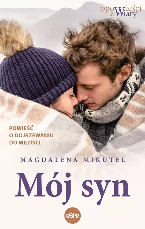 Mój syn. Powieść o dojrzewaniu do miłości - Książki