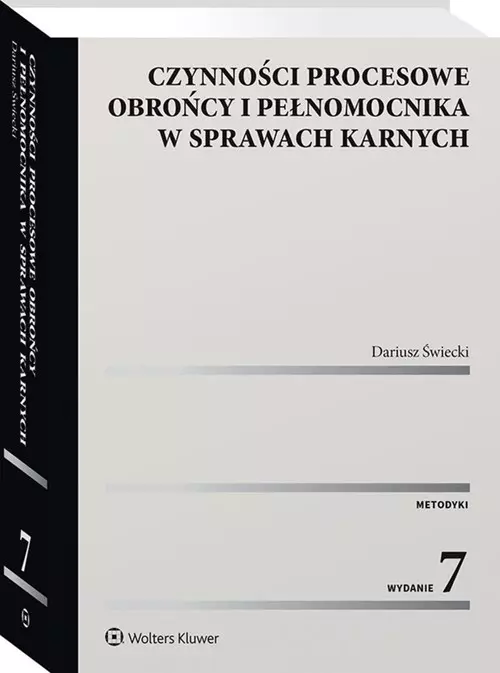 Czynności procesowe obrońcy i pełnomocnika w sprawach karnych wyd. 2022 - Książki