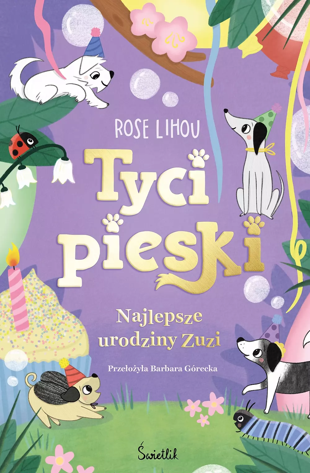 Najlepsze urodziny Zuzi. Tycipieski. Tom 3 - Książki
