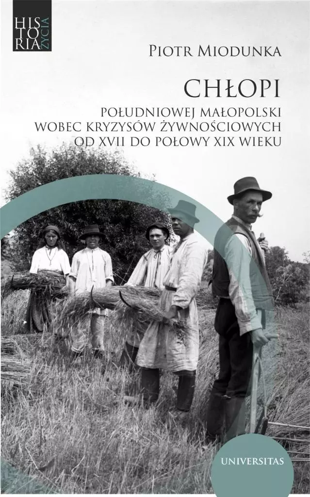 Chłopi południowej Małopolski wobec kryzysów.. - Książki
