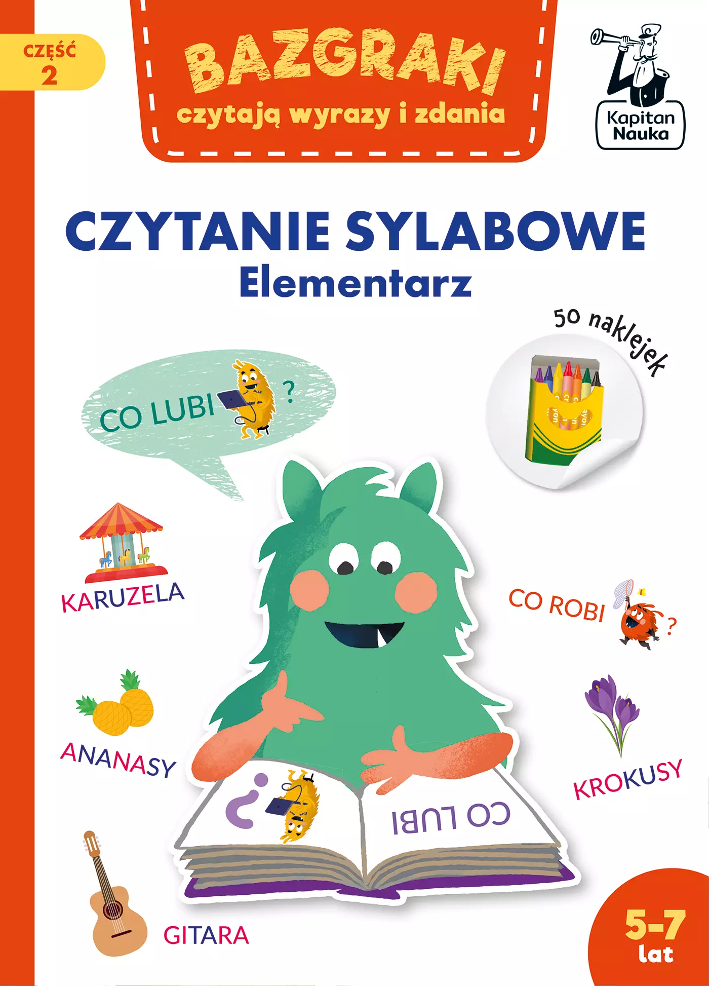 Bazgraki czytają wyrazy i zdania. Czytanie sylabowe. Elementarz - Książki