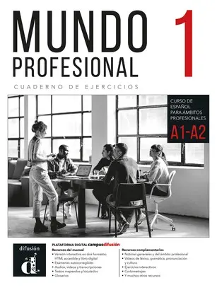 Mundo Profesional 1 Zeszyt ćwiczeń. Wydanie hybrydowe. Poziom A1-A2 - Książki