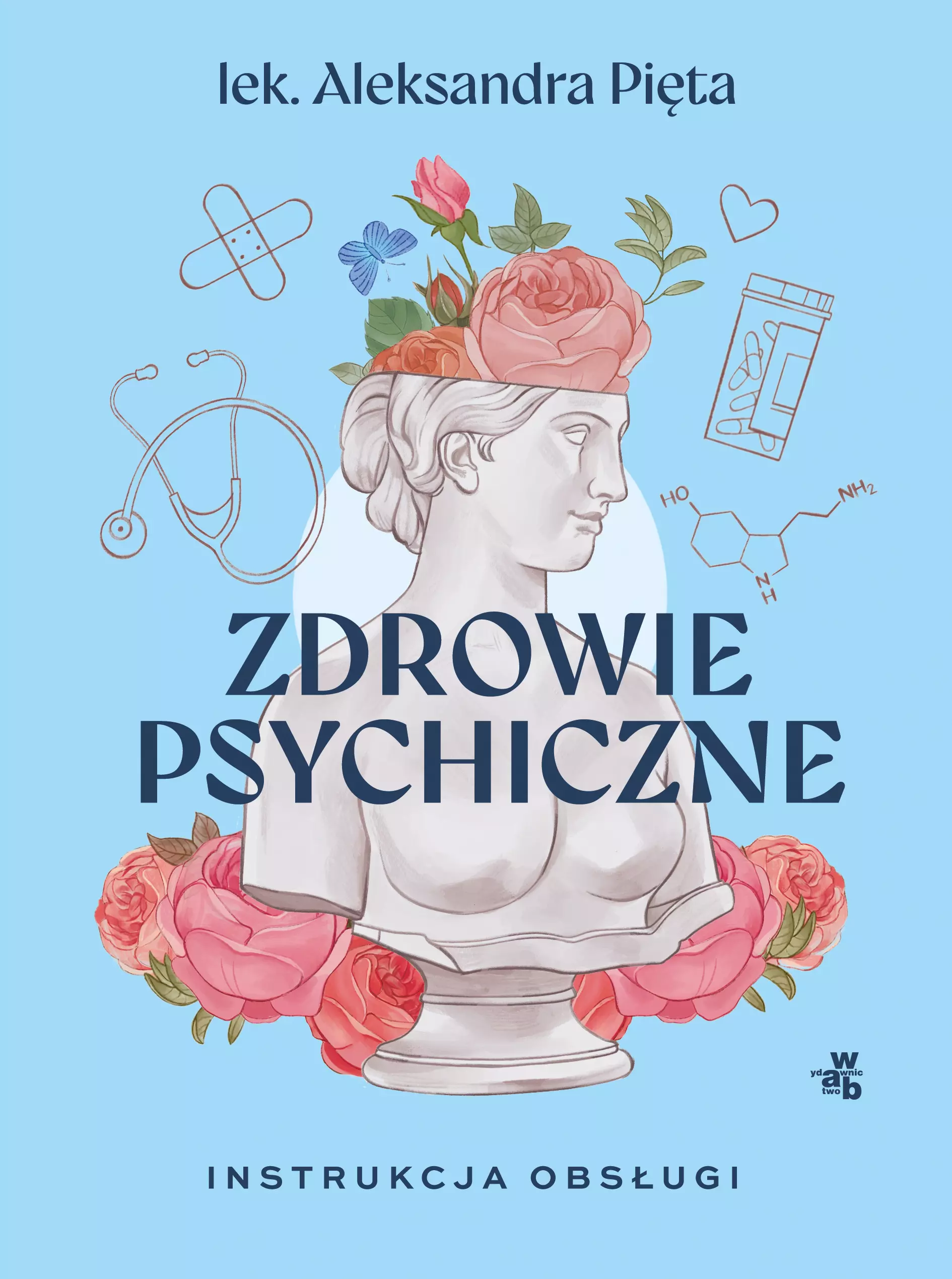 Zdrowie psychiczne. Instrukcja obsługi - Książki