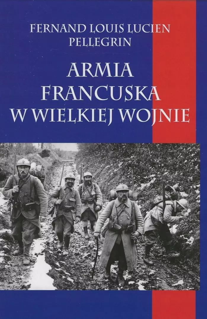 Armia francuska w Wielkiej Wojnie - Książki