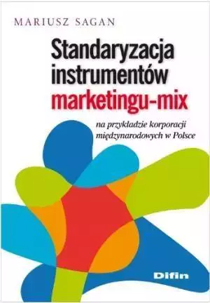 Standaryzacja instrumentów marketingu-mix - Książki