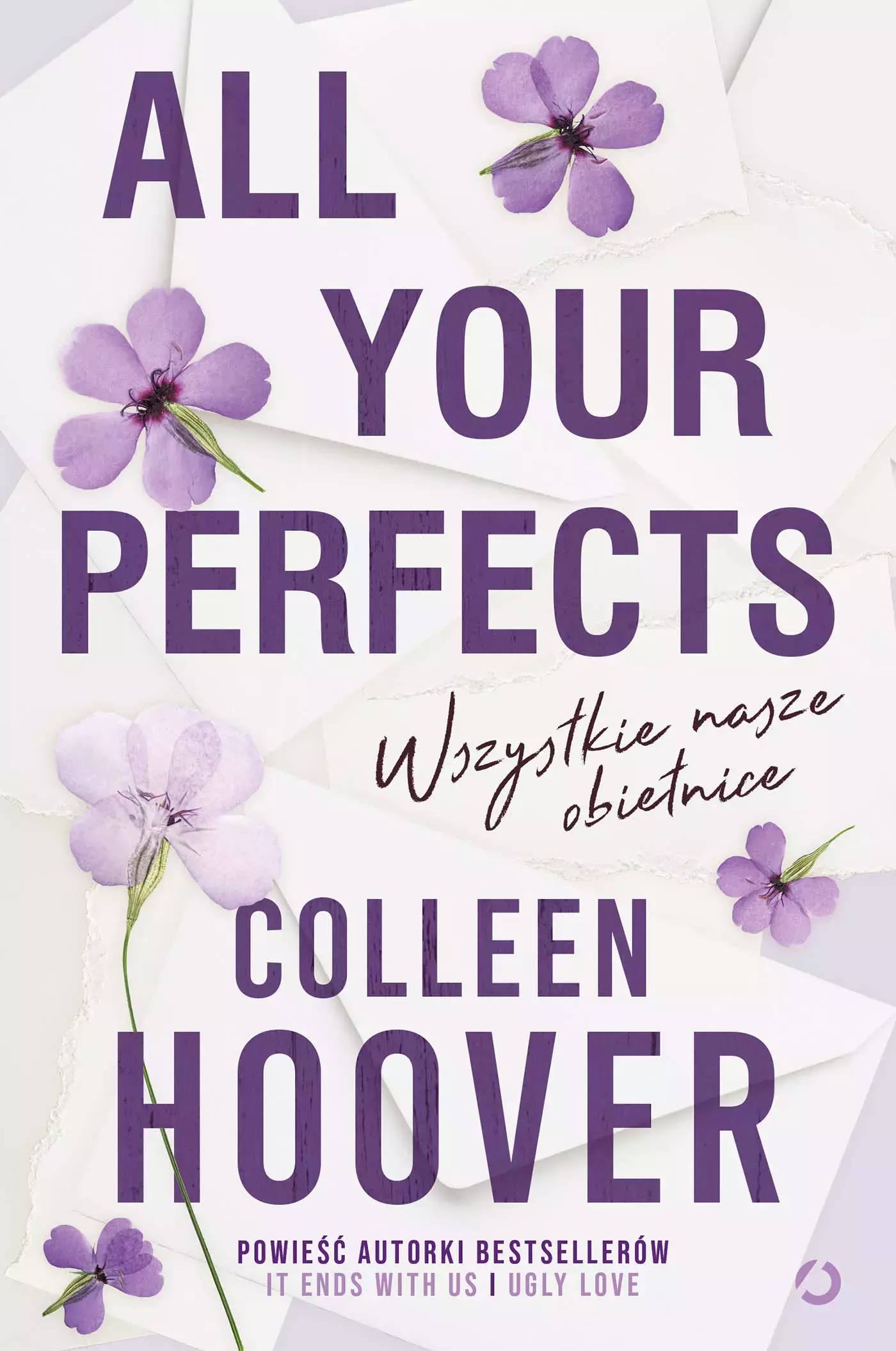 All Your Perfects. Wszystkie nasze obietnice - Książki