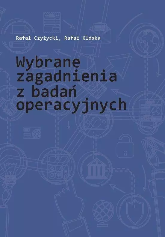 Wybrane zagadnienia z badań operacyjnych - Książki