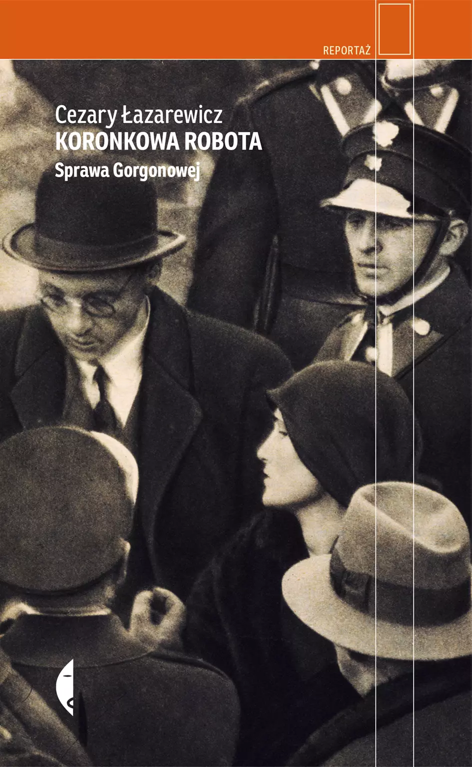 Koronkowa robota. Sprawa Gorgonowej - Książki