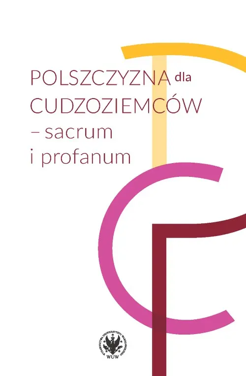 Polszczyzna dla cudzoziemców  sacrum i profanum - Książki