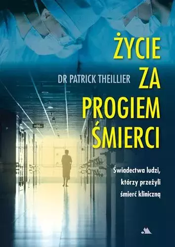 Życie za progiem śmierci - Książki