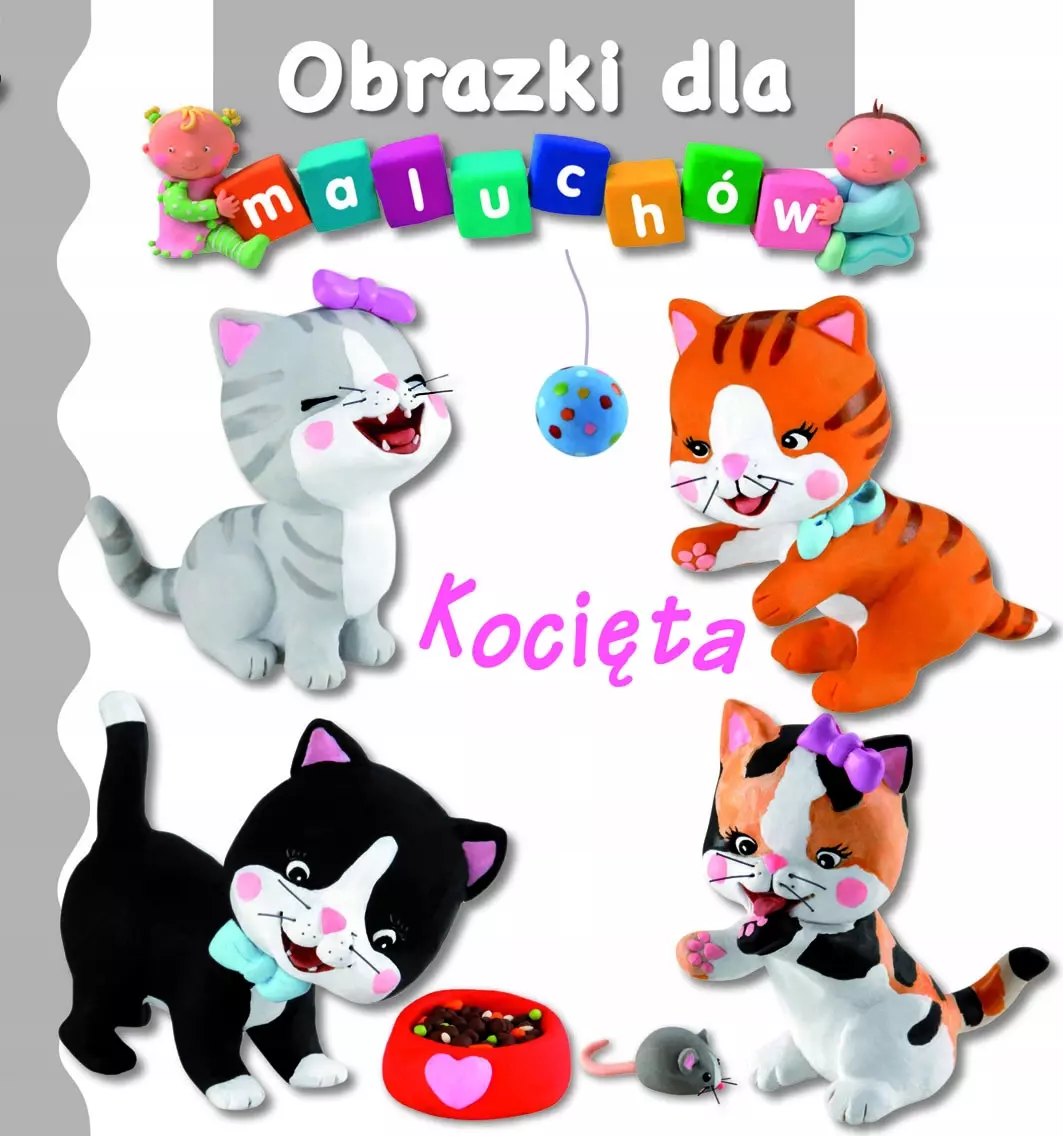 Kocięta. Obrazki dla maluchów - Książki
