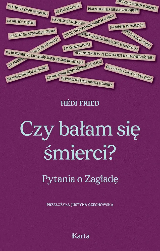 Czy bałam się śmierci? Pytania o Zagładę - Książki