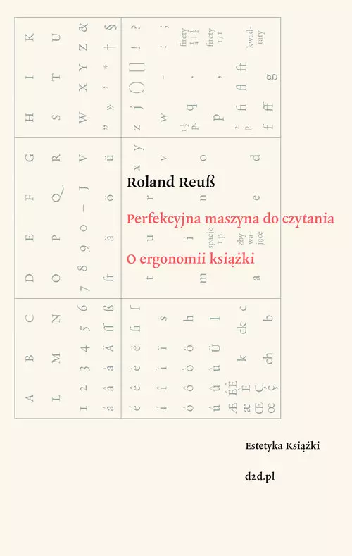 Perfekcyjna maszyna do czytania. O ergonomii książki - Książki