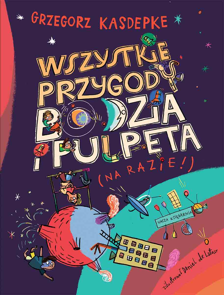 Wszystkie przygody Bodzia i Pulpeta - Książki