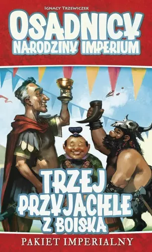 Osadnicy. Narodziny Imperium. Trzej przyjaciele z boiska - Gry