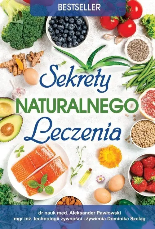 Sekrety naturalnego leczenia - Książki