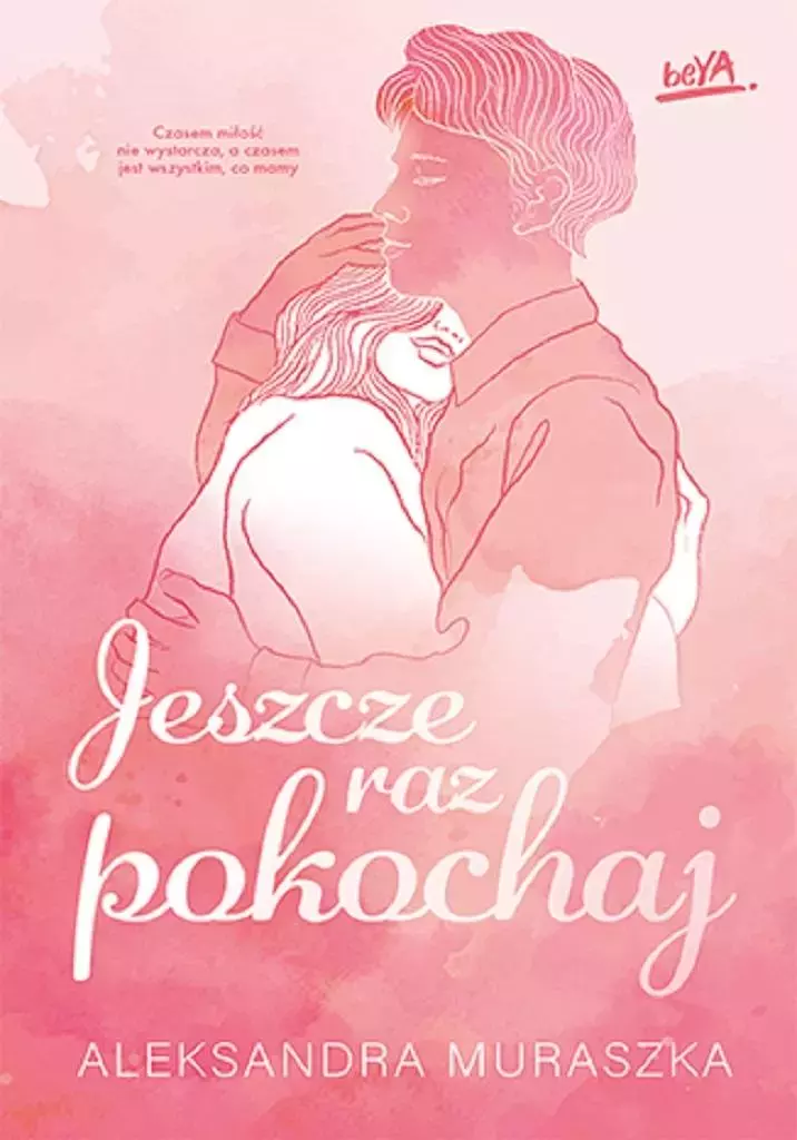 Jeszcze raz pokochaj - Książki