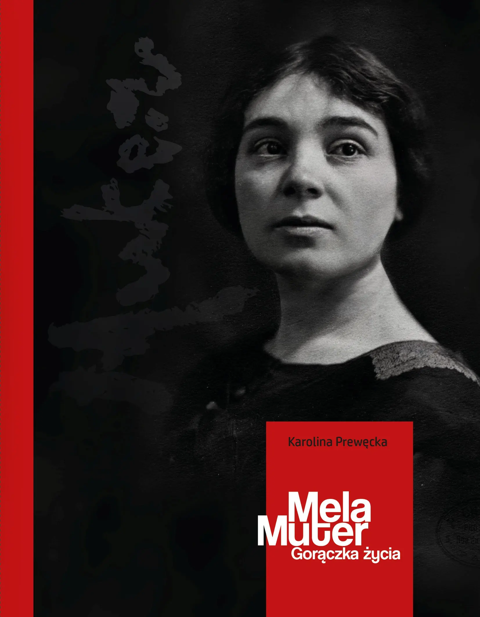 Mela Muter. Gorączka życia - Książki