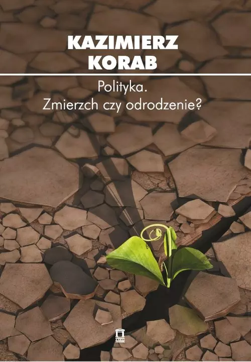 Polityka Zmierzch czy odrodzenie? - Książki