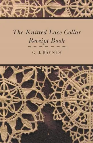 The Knitted Lace Collar Receipt Book - Książki