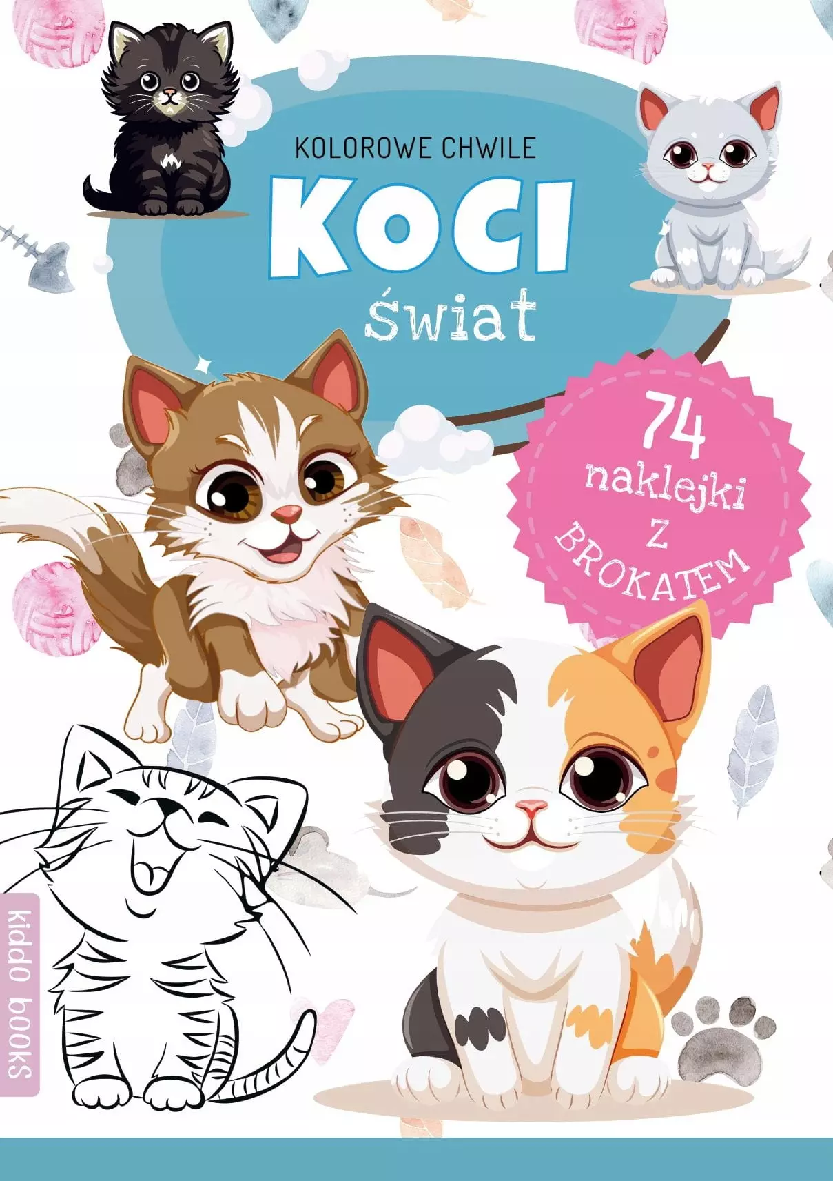 KOLOROWE CHWILE KOCI ŚWIAT - Książki