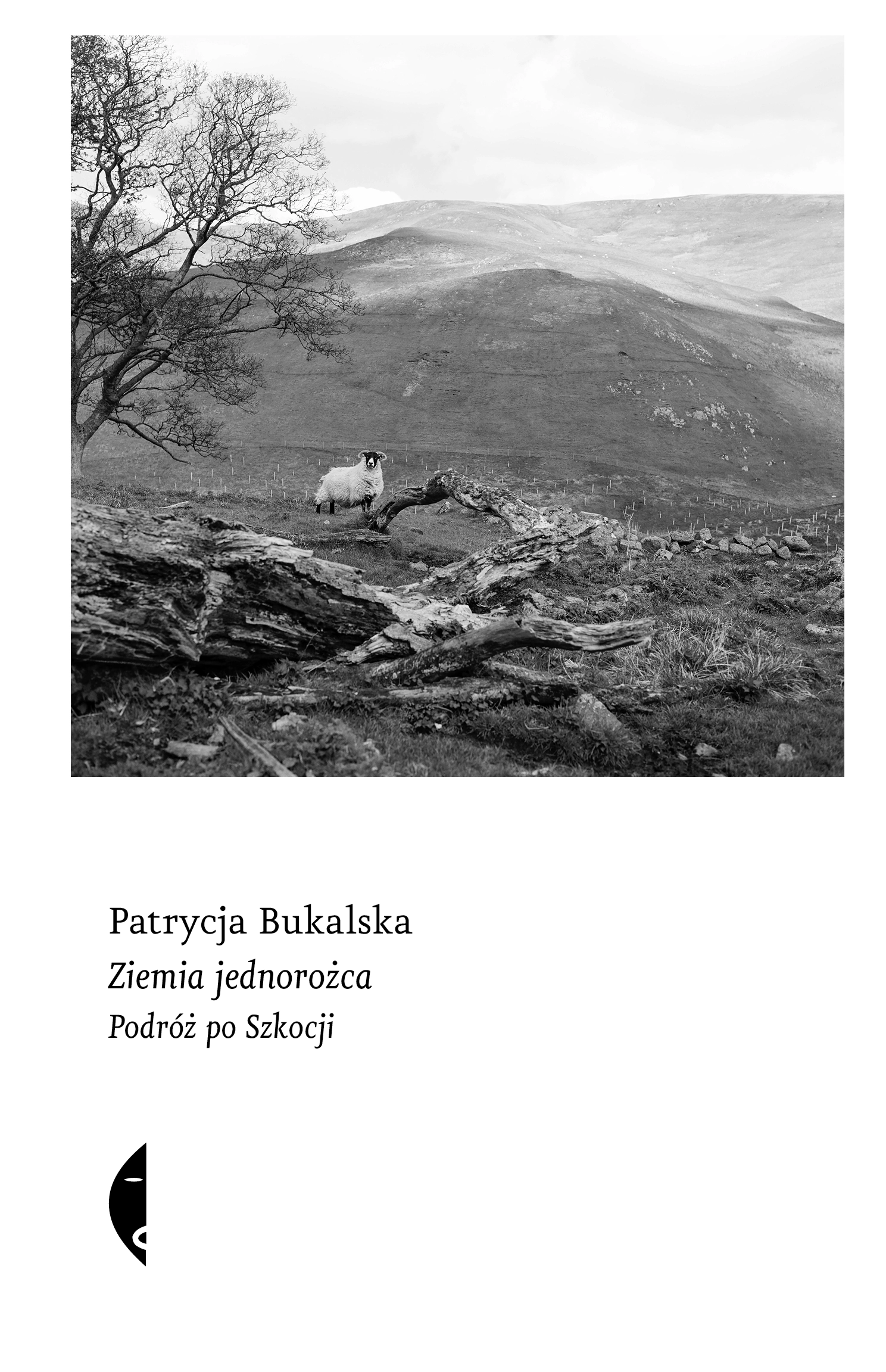 Ziemia jednorożca. Podróż po Szkocji - Książki