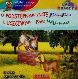 O podstępnym kocie miau miau i uczciwym psie +CD - Książki