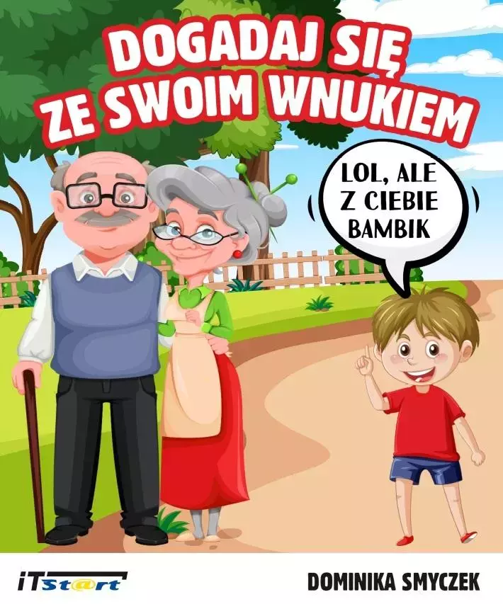 Dogadaj się ze swoim wnukiem - Książki