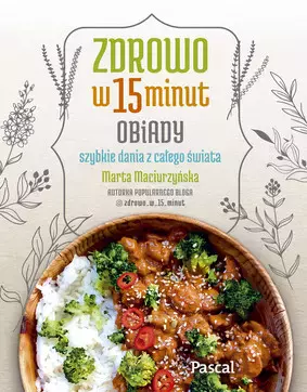 Zdrowo w 15 minut. Obiady - Książki