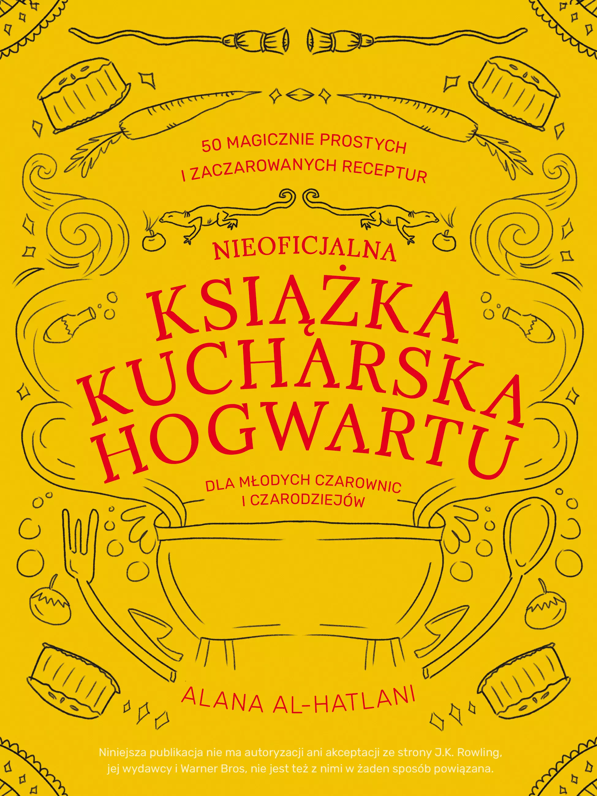 Nieoficjalna książka kucharska Hogwartu dla młodych czarownic i czarodziejów - Książki