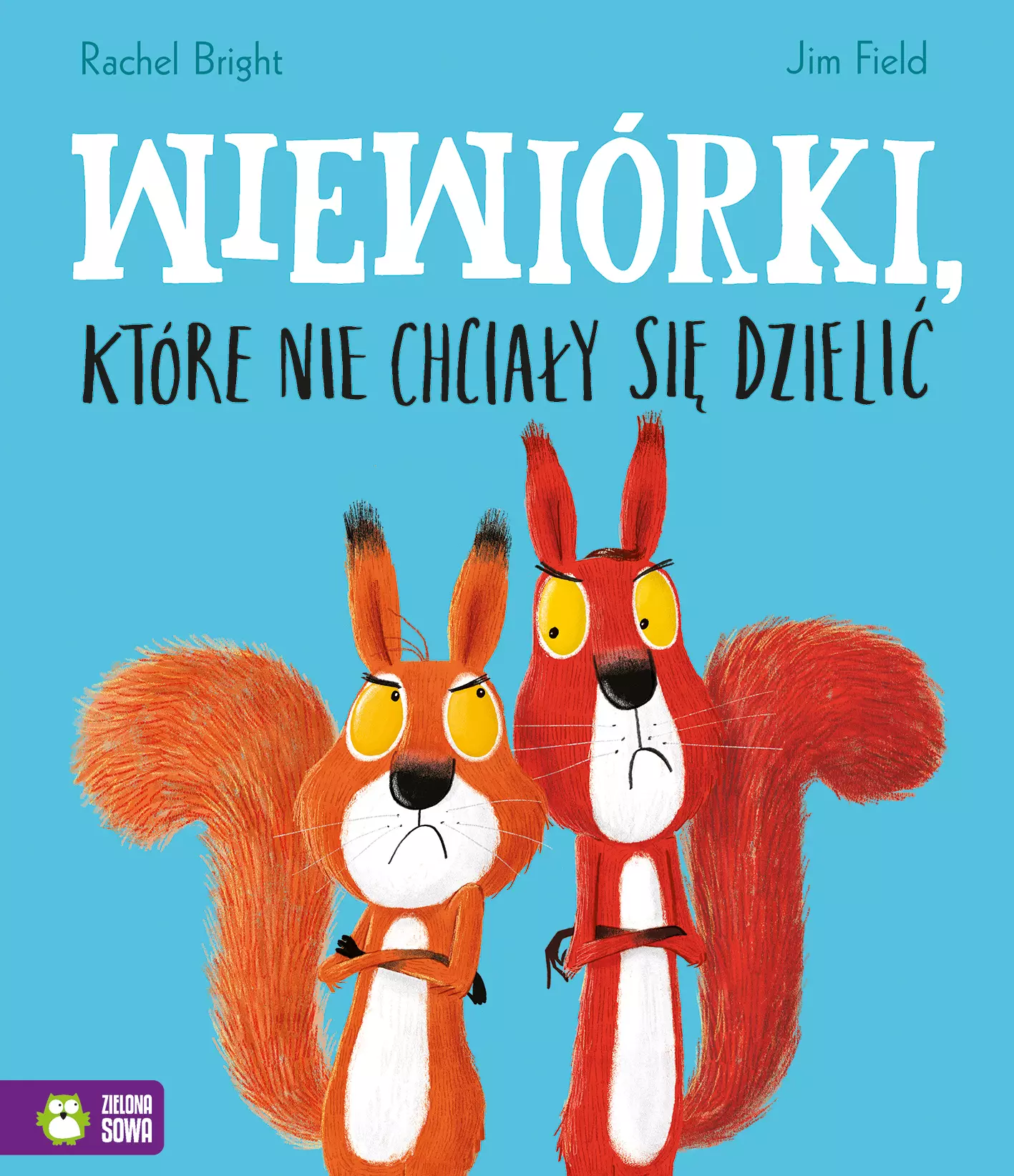 Wiewiórki, które nie chciały się dzielić - Książki