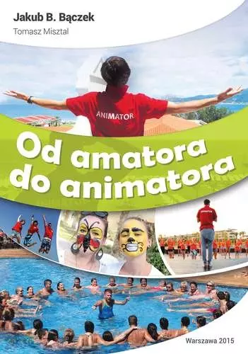 Od amatora do animatora - Książki