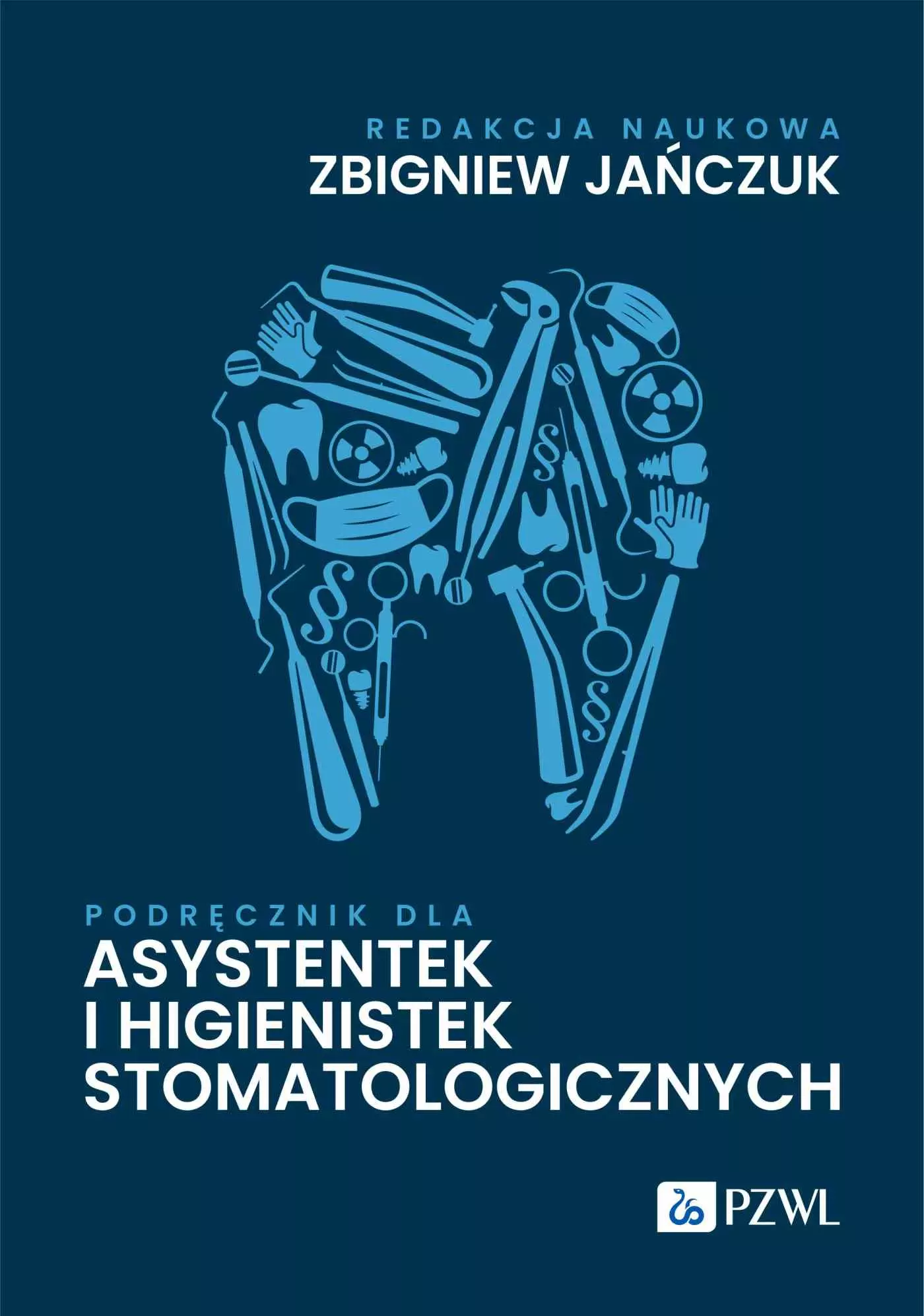 Podręcznik dla asystentek i higienistek stomatologicznych - Książki