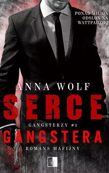 Gangsterzy. Tom 1. Serce gangstera - Książki