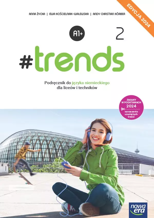 #trends 2. Język niemiecki. Poziom A1+. Podręcznik dla liceum ogólnokształcącego i technikum - Książki