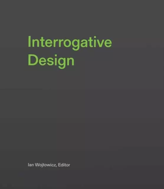 Interrogative Design - Książki