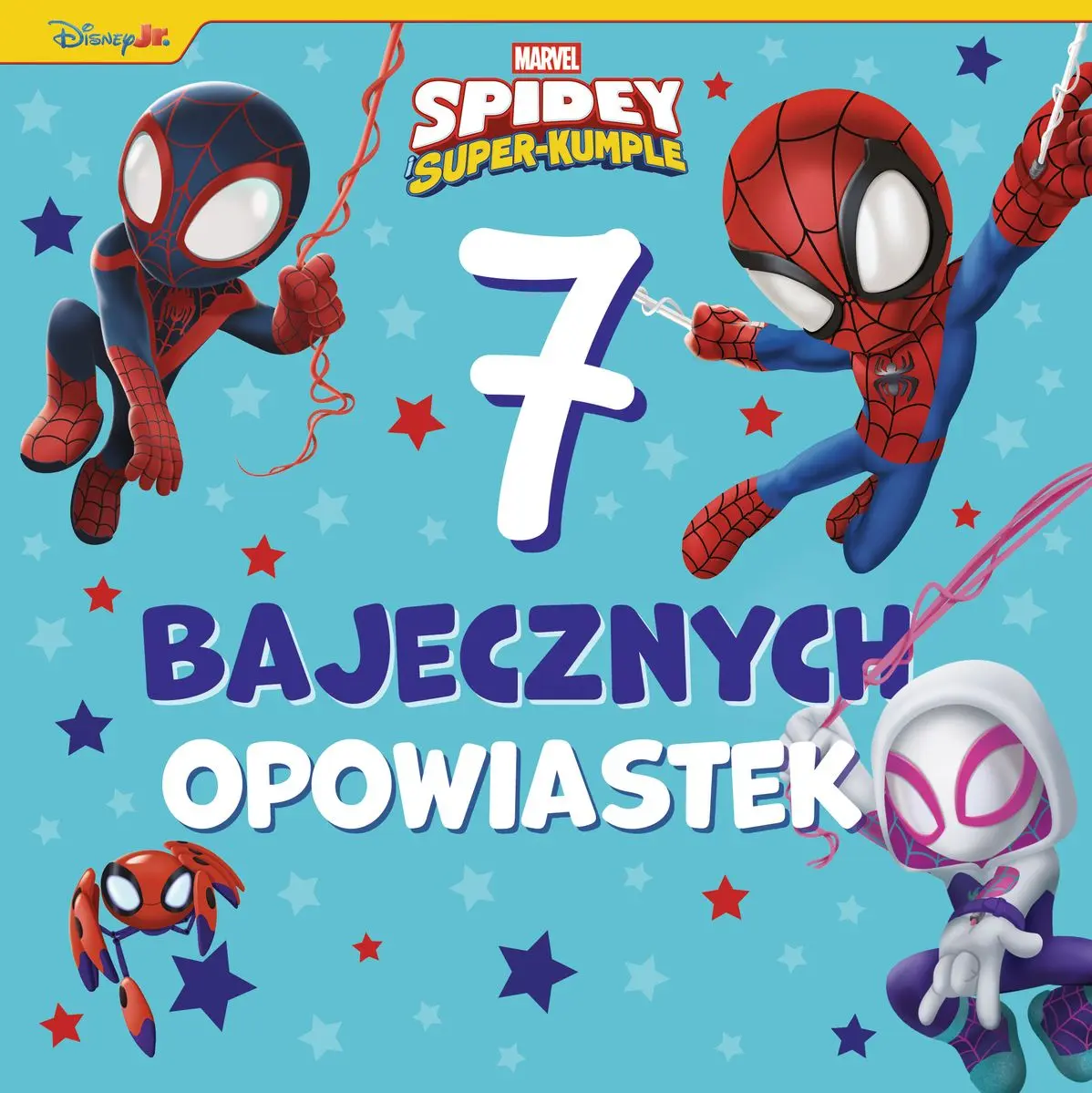 7 bajecznych opowiastek. Marvel Spidey i Super-kumple - Książki
