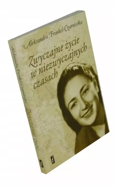 Zwyczajne życie w niezwyczajnych czasach Wspomnienia, książka papierowa - Książki