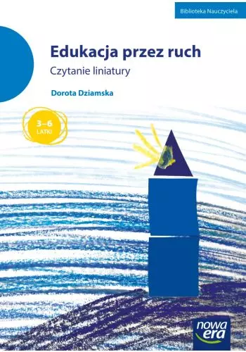 Edukacja przez ruch. Czytanie liniatury. 3-6 latki - Książki
